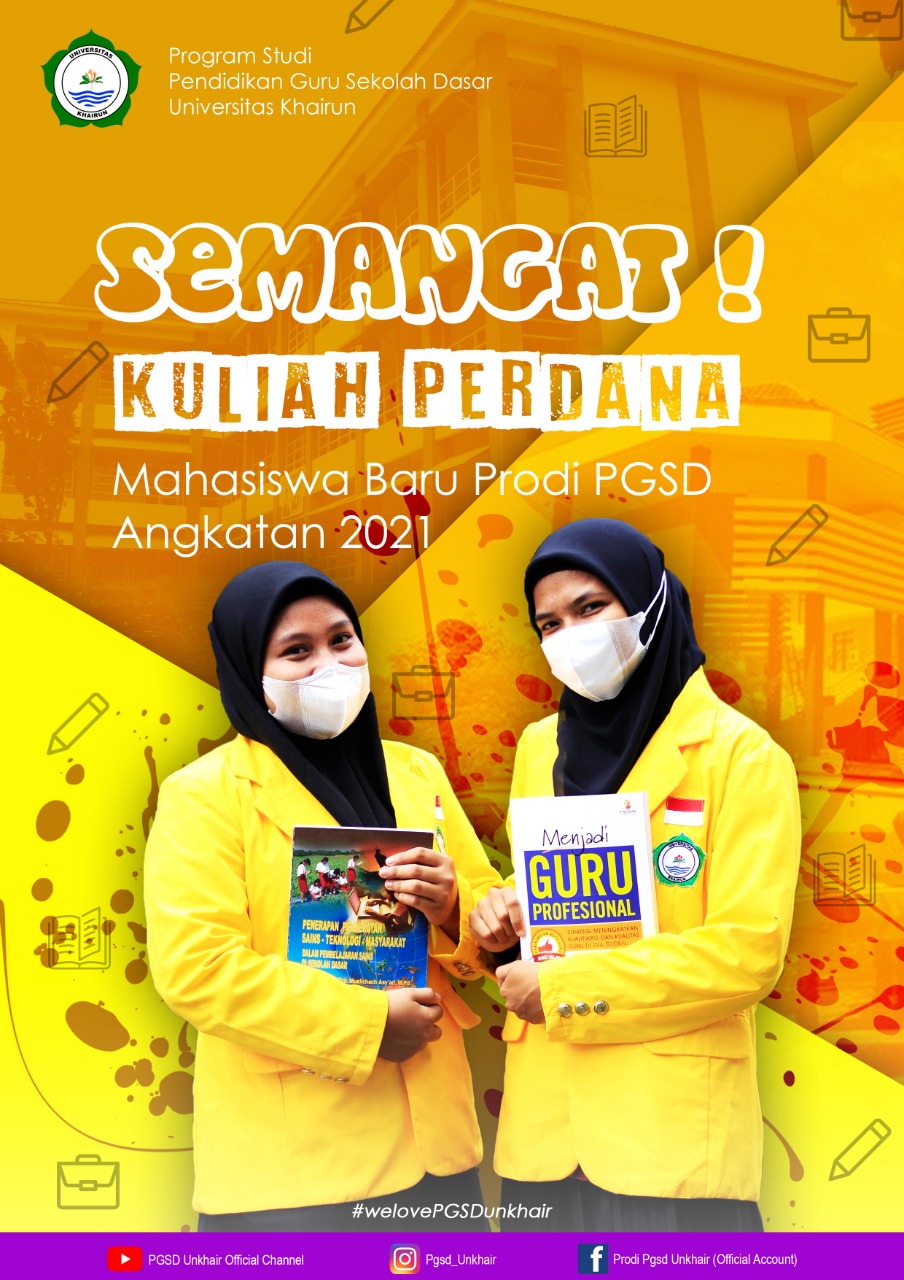Selamat Datang Mahasiswa Baru Prodi PGSD UNKHAIR
